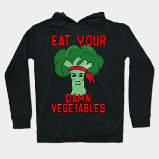 Ninja broccoli chad eat your damn vegetables Hoodie